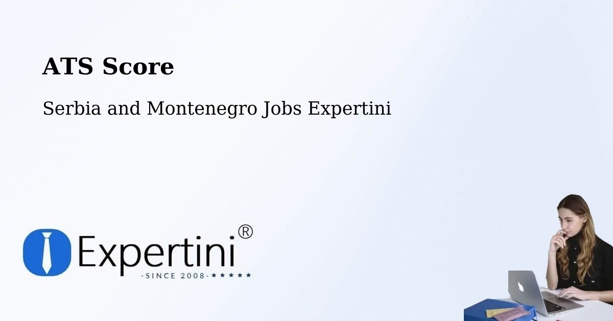 Resume ATS Score & Job Description Match Tool – Sechelt - Serbia and Montenegro Jobs Expertini