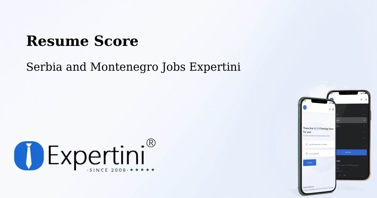 Resume Score & Job Description Match Tool – Sechelt - Serbia and Montenegro Jobs Expertini