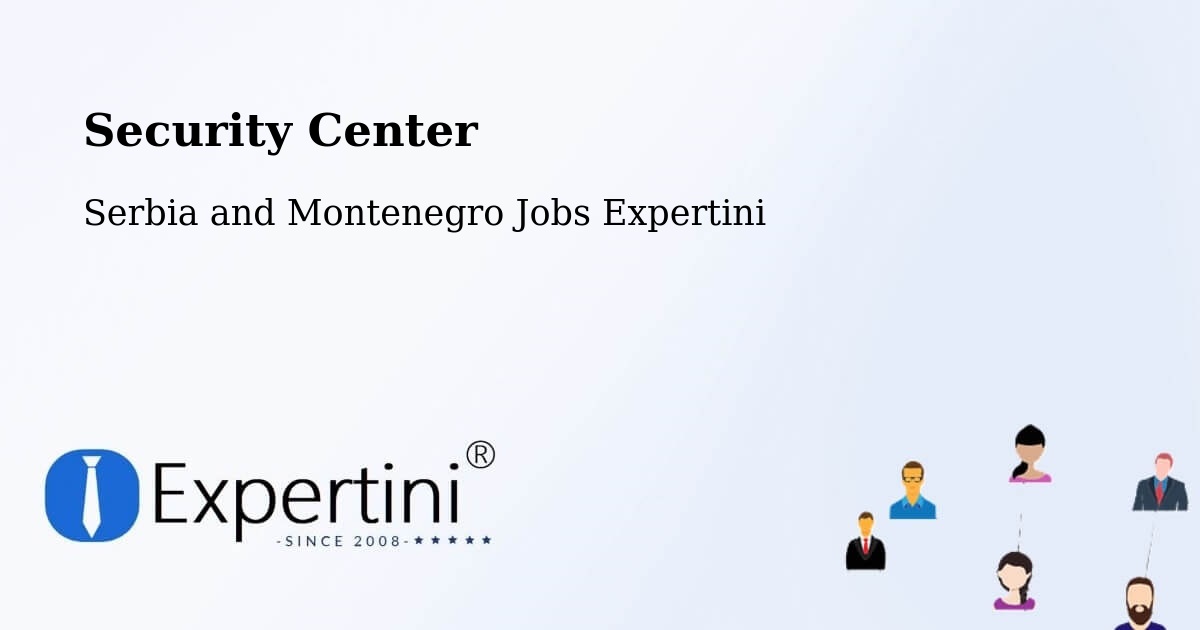 Security & Compliance – Sechelt - Serbia and Montenegro Jobs Expertini