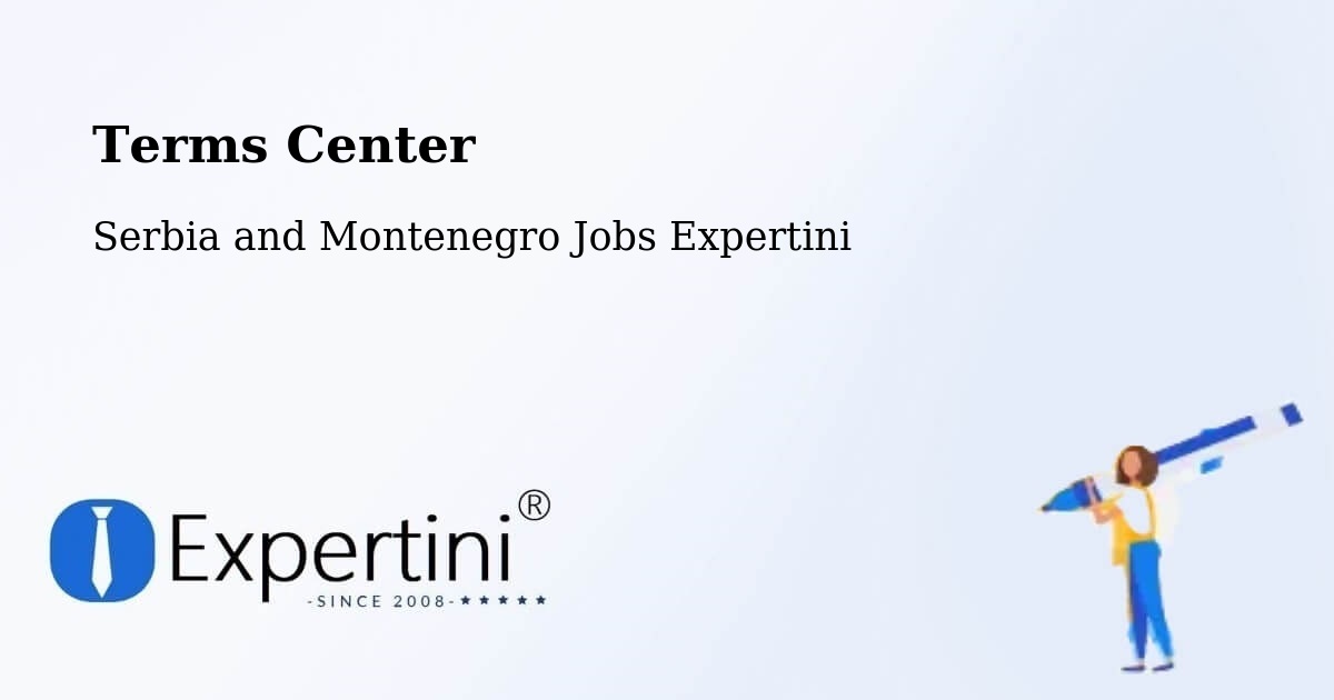 Terms of Service – Sechelt - Serbia and Montenegro Jobs Expertini